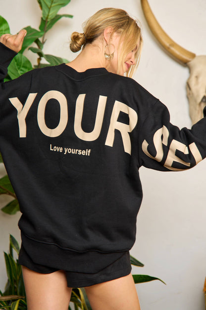 Be Yourself Love Yourself Printed Oversized Sweatshirt