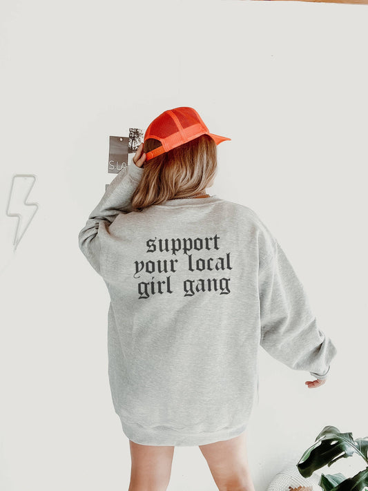 Girl Gang Crewneck Sweatshirt