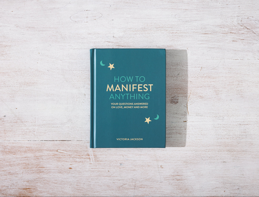 How To Manifest Anything (book)