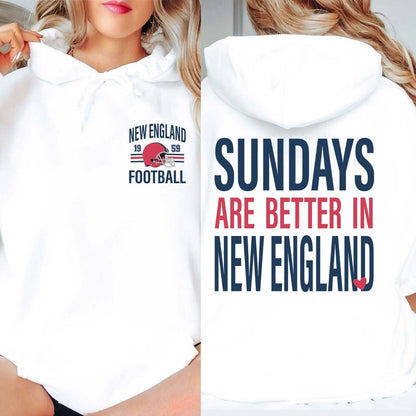 Sundays Are Better In New England - Hoodie